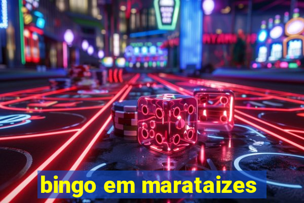 bingo em marataizes